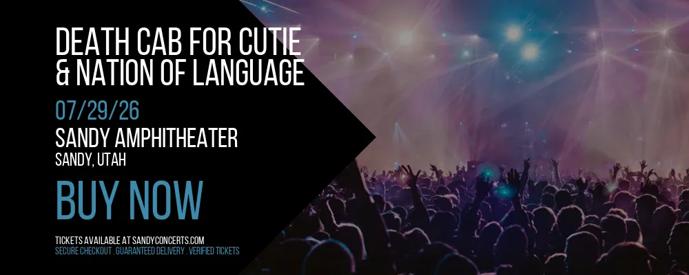 Death Cab for Cutie & Nation of Language at Sandy Amphitheater